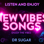 New Vibes Songs
