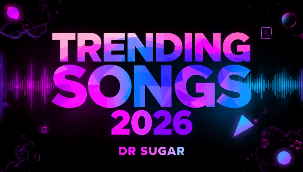 Trending Songs 2026