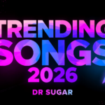 Trending Songs 2026
